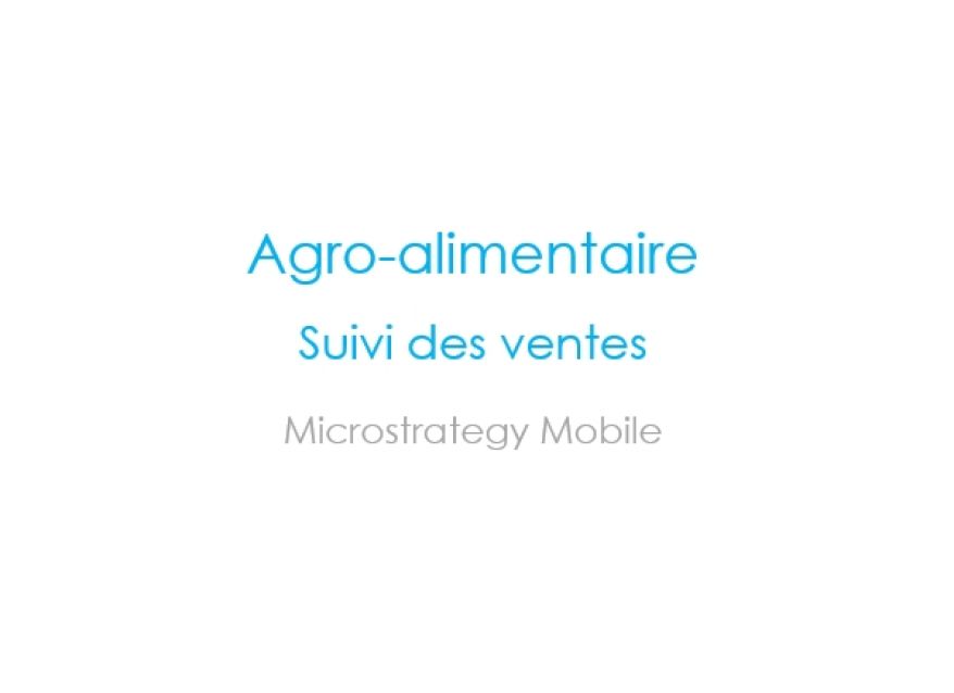 Microstrategy Mobile – Alimentaire – Suivi Ventes